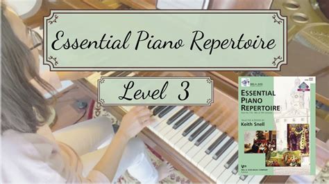 Essential Piano Repertoire - Level Three